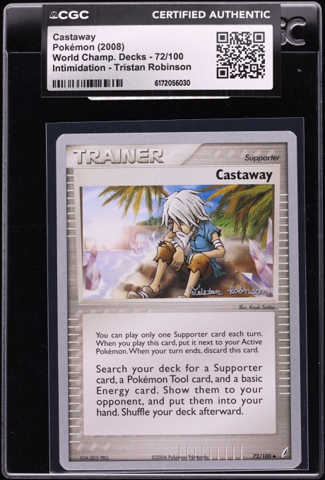 2008 Pokemon World Championships Deck Intimidation Tristan Robinson Castaway #72 CGC AUTH