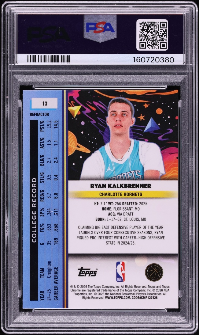 2025 Topps Chrome Cosmic Refractor Ryan Kalkbrenner ROOKIE #13 PSA 9 MINT