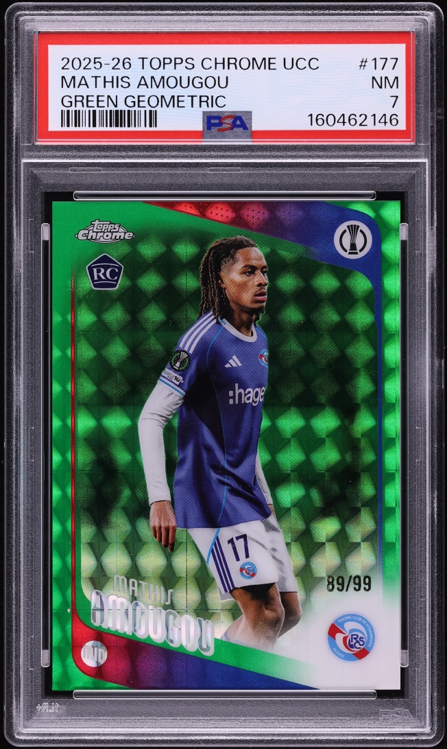 2025 Topps Chrome UEFA Club Competitions Green Geometric Mathis Amougou ROOKIE /99 #177 PSA 7