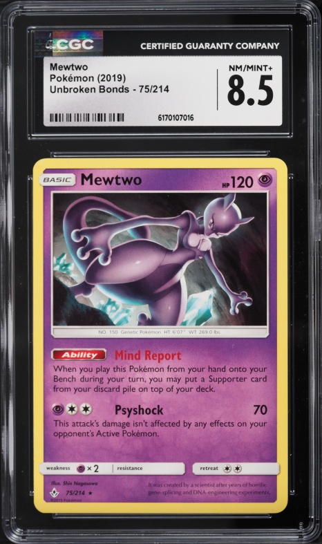 2019 Pokemon Sun & Moon Unbroken Bonds Mewtwo #75 CGC 8.5 NM-MT+