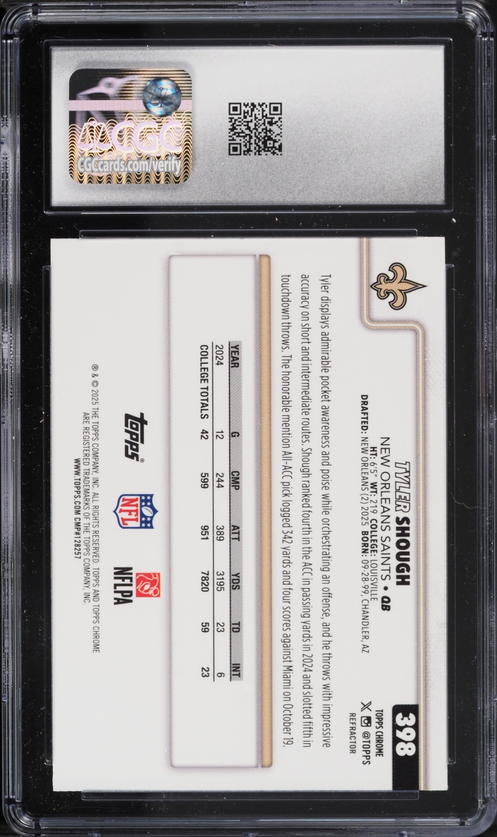 2025 Topps Chrome Refractor Tyler Shough ROOKIE #398 CGC 8.5 NM-MT+