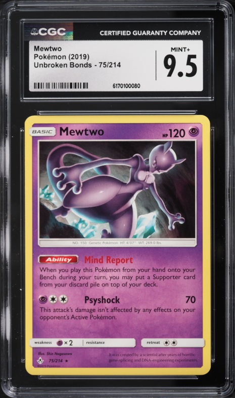2019 Pokemon Sun & Moon Unbroken Bonds Mewtwo #75 CGC 9.5 MINT+