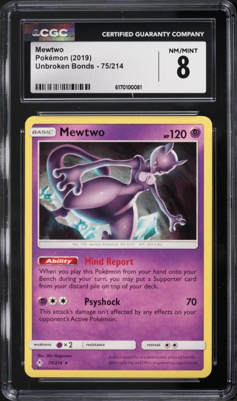 2019 Pokemon Sun & Moon Unbroken Bonds Mewtwo #75 CGC 8 NM-MT