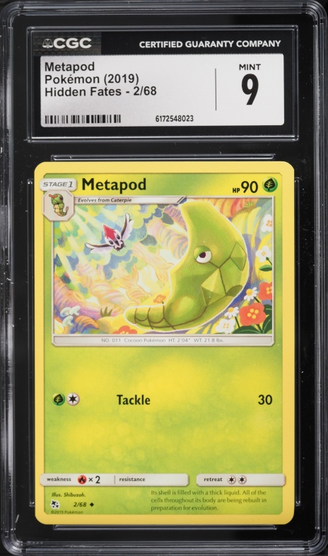 2019 Pokemon Sun & Moon Hidden Fates Metapod #2 CGC 9 MINT