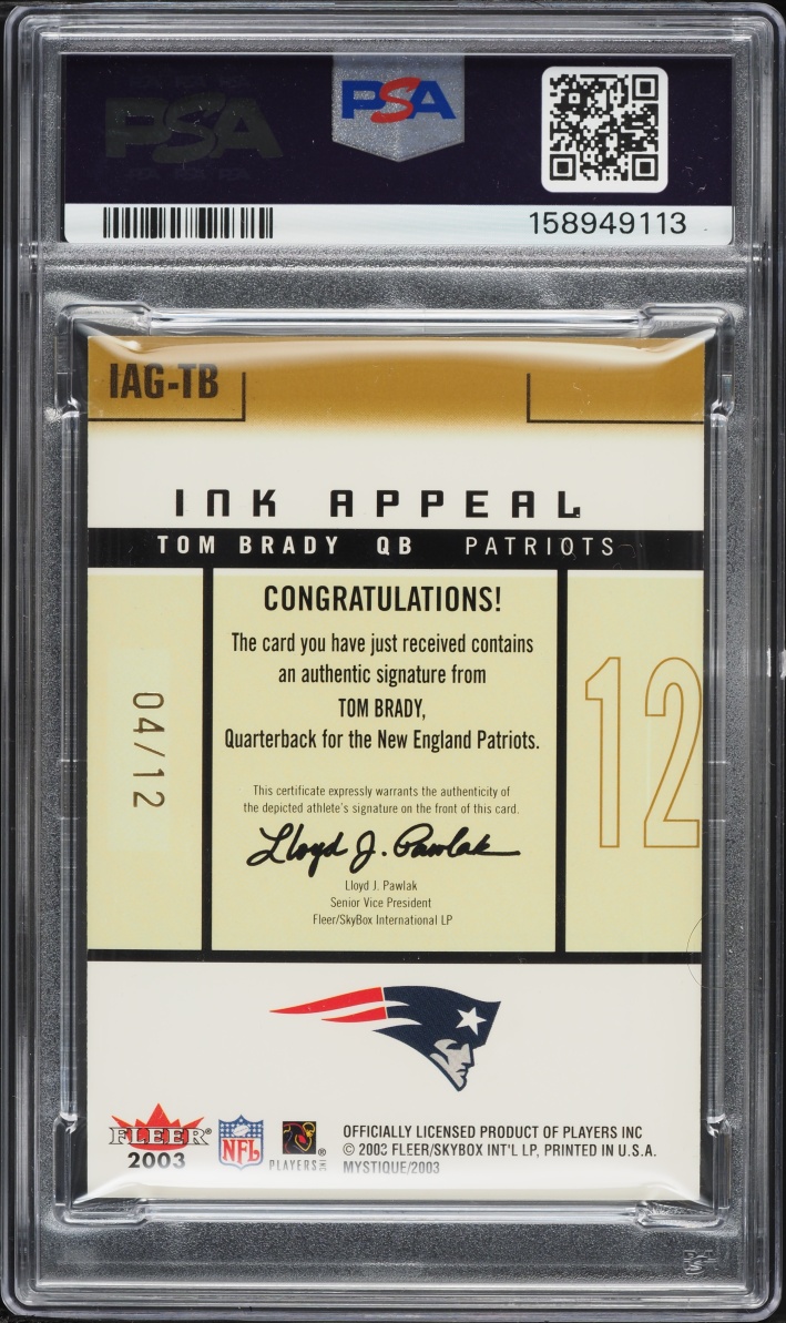 2003 Fleer Mystique Ink Appeal Gold Tom Brady AUTO /12 #IAG-TB PSA 7 NRMT