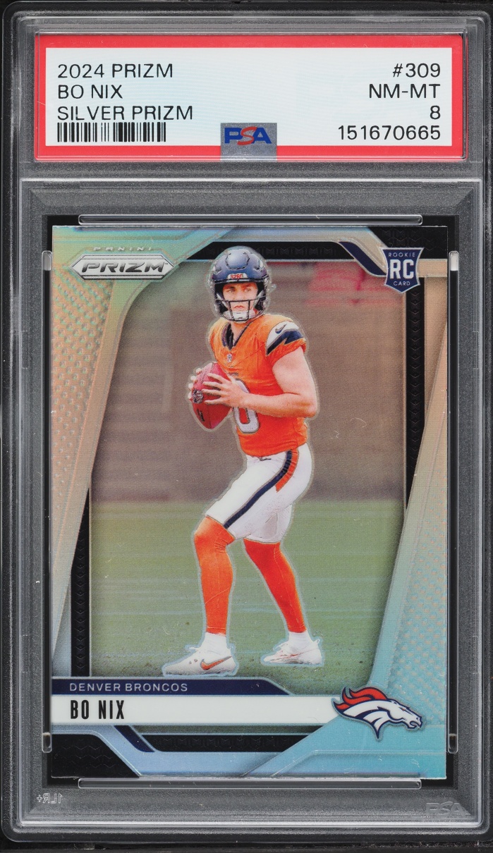 2024 Panini Prizm Silver Bo Nix ROOKIE #309 PSA 8 NM-MT