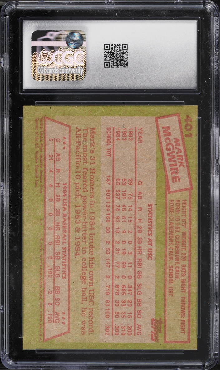 1985 Topps Mark McGwire ROOKIE #401 CGC 7 NRMT