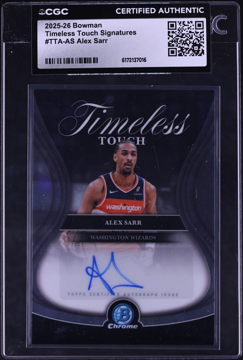 2025 Bowman Chrome Timeless Touch Alex Sarr AUTO #TTA-AS CGC AUTH