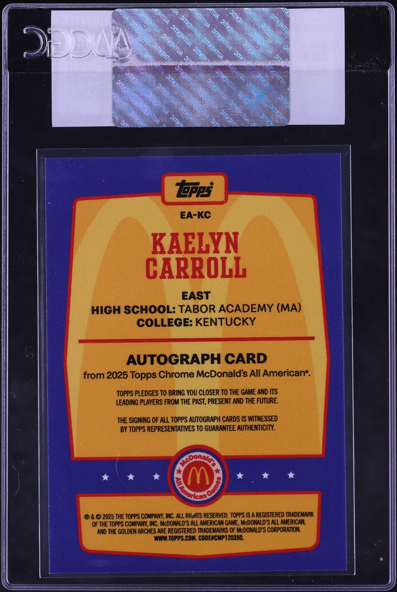 2025 Topps Chrome McDonald's All American Event Kaelyn Carroll ROOKIE AUTO #EA-KC CGC AUTH
