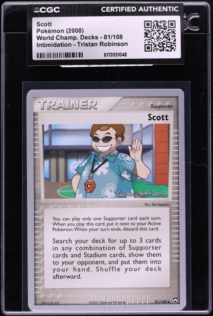 2008 Pokemon World Championships Decks Intimidation Tristan Robinson Scott #81 CGC AUTH
