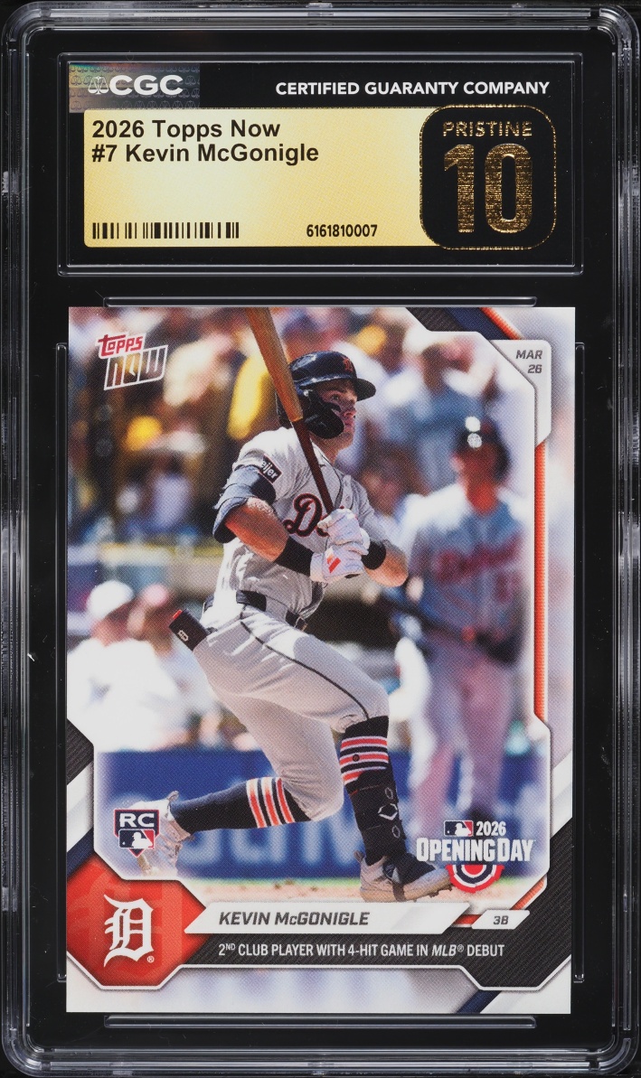 2026 Topps Now Kevin McGonigle ROOKIE #7 CGC 10 PRISTINE