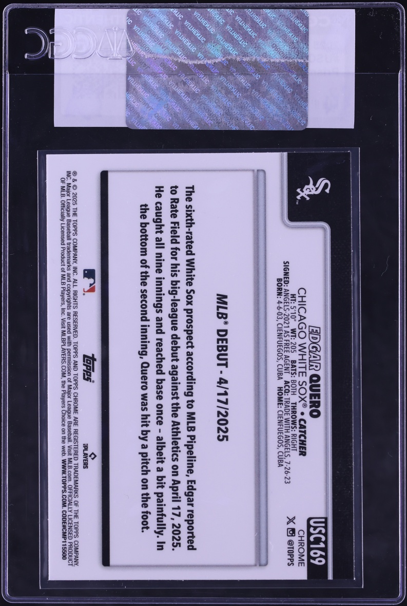 2025 Topps Chrome Update Prism Refractor Edgar Quero ROOKIE #USC169 CGC AUTH