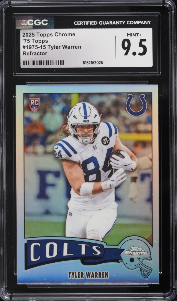 2025 Topps Chrome '75 Refractor Tyler Warren ROOKIE #1975-15 CGC 9.5 MINT+