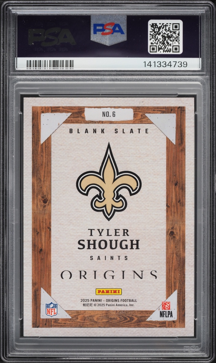 2025 Panini Origins Blank Slate Tyler Shough ROOKIE #6 PSA 9 MINT