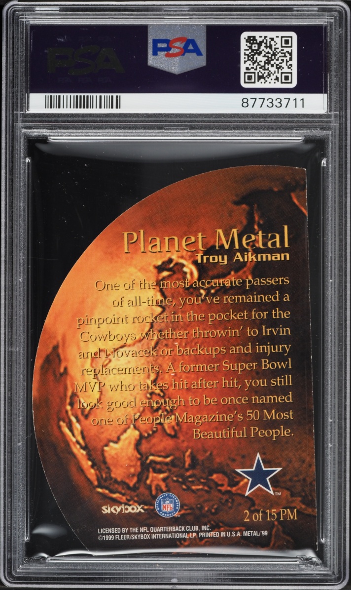 1999 Metal Universe Planet Metal Die-Cut Troy Aikman #2 PSA 7 NRMT