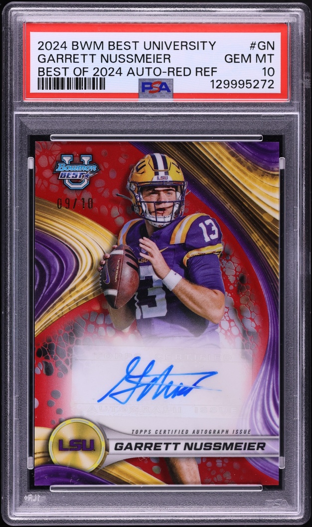 2024 Bowman University Best Red Refractor Garrett Nussmeier ROOKIE AUTO /10 #GN PSA 10 GEM MINT