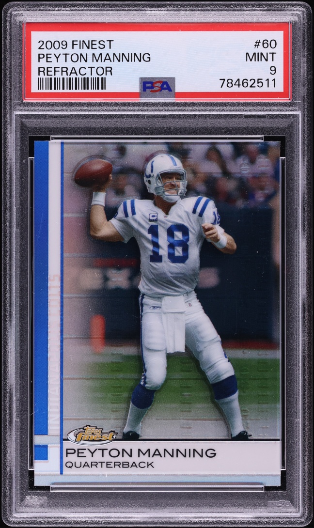 2009 Finest Refractor Peyton Manning /199 #60 PSA 9 MINT