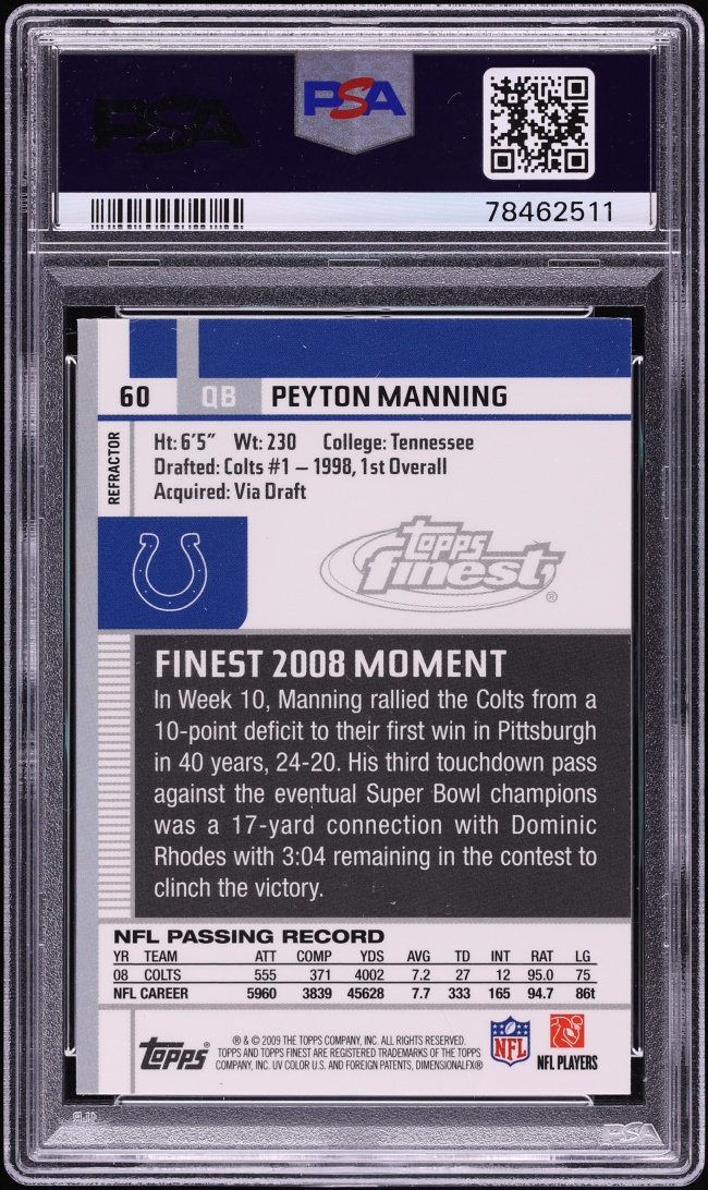 2009 Finest Refractor Peyton Manning /199 #60 PSA 9 MINT