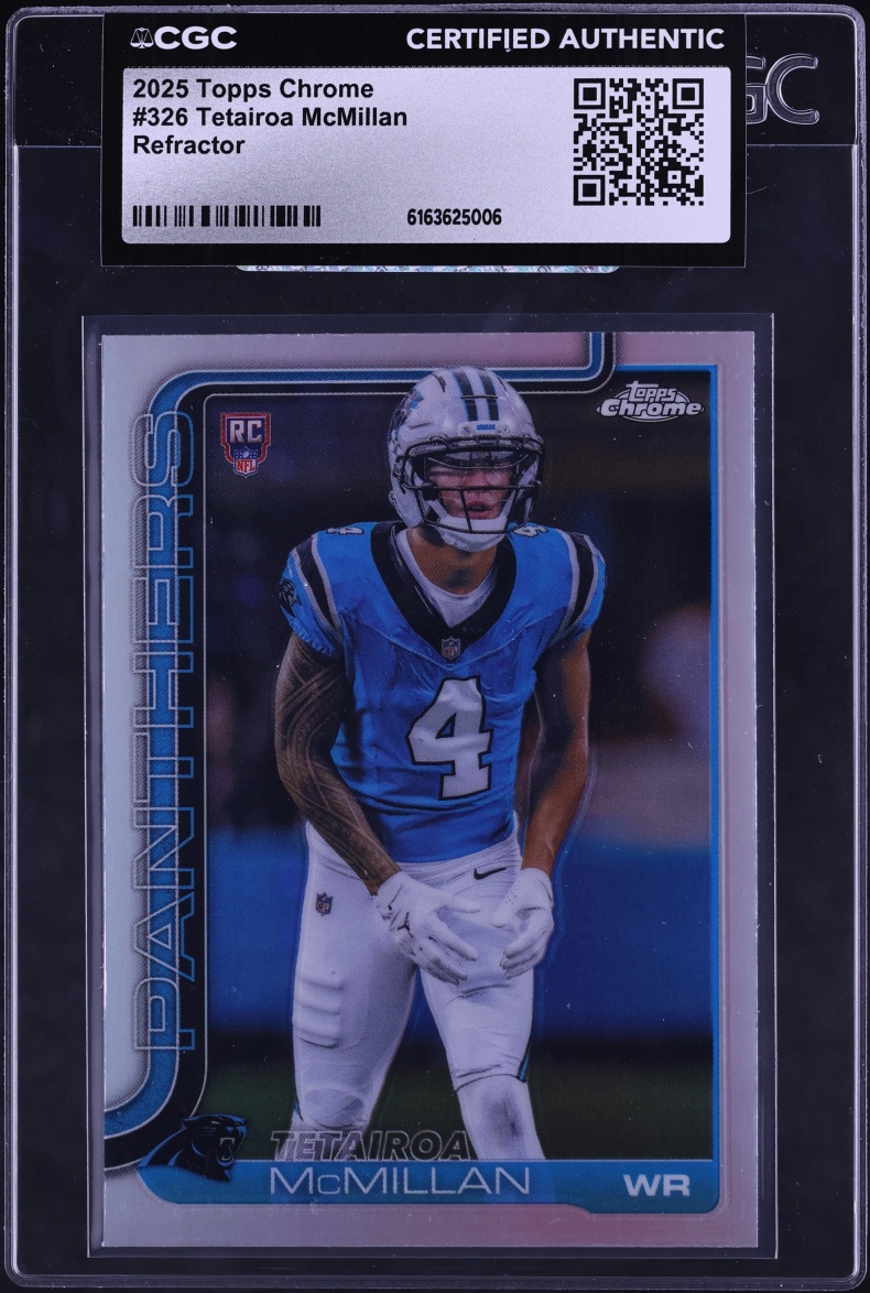 2025 Topps Chrome Refractor Tetairoa McMillan ROOKIE #326 CGC AUTH