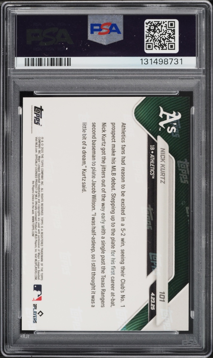 2025 Topps Now Nick Kurtz ROOKIE #101 PSA 10 GEM MINT