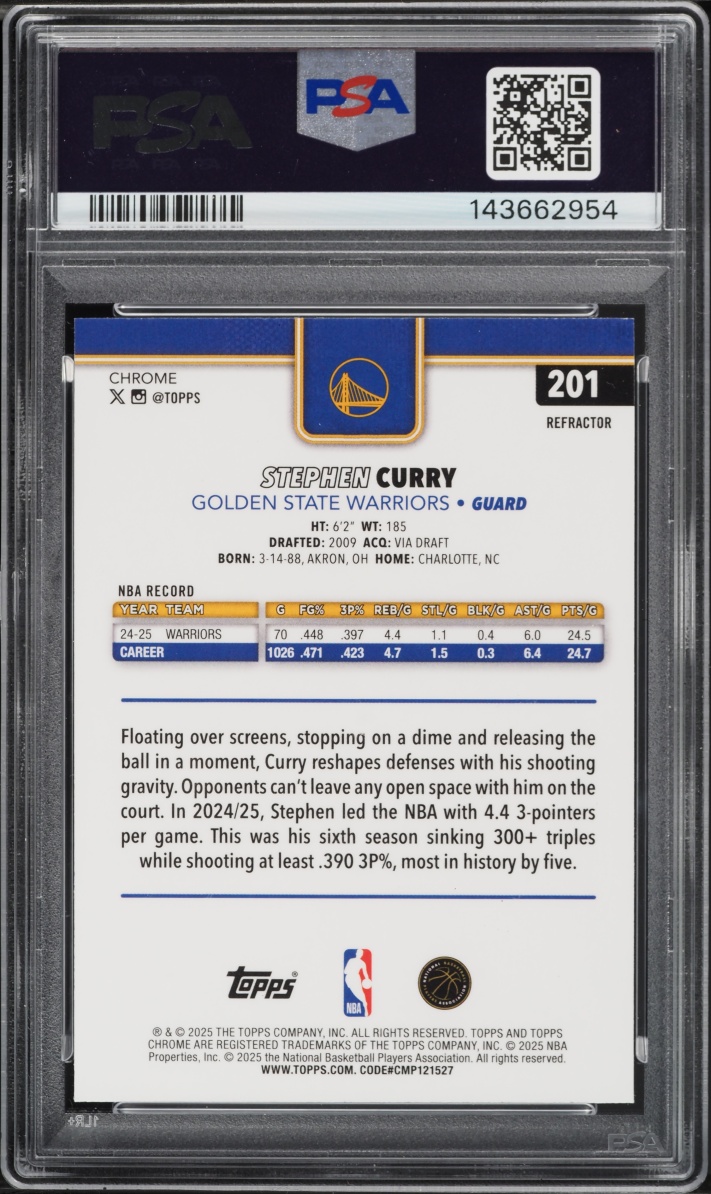 2025 Topps Chrome Refractor Stephen Curry #201 PSA 10 GEM MINT