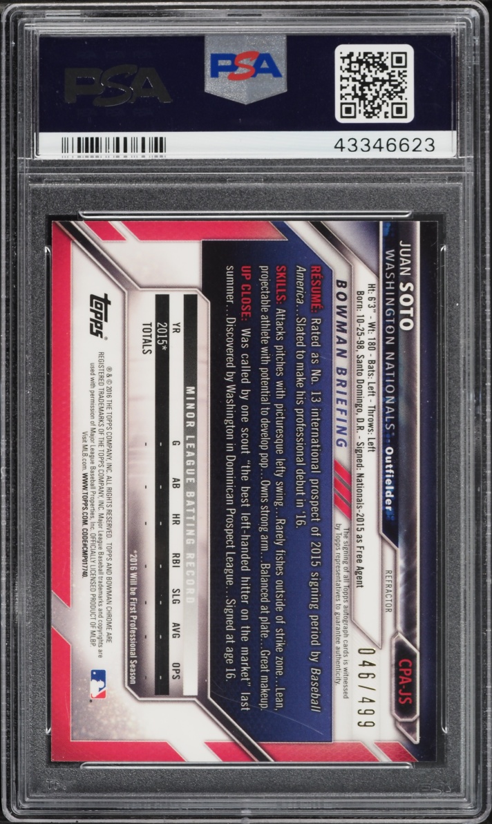 2016 Bowman Chrome Refractor Juan Soto PROSPECT AUTO /499 #CPA-JS PSA 10 GEM MINT