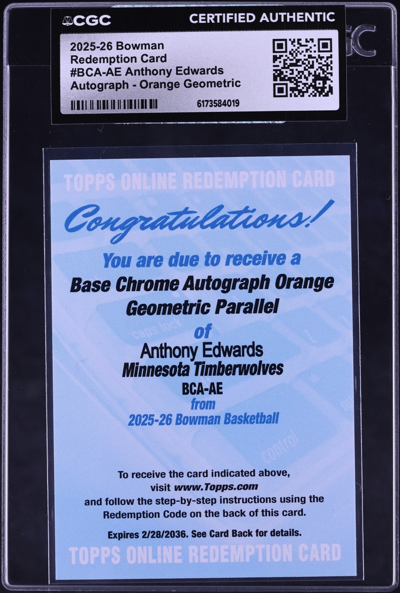 2025 Bowman Chrome Redemption Cards Orange Geometric Anthony Edwards AUTO /25 #BCA-AE CGC AUTH