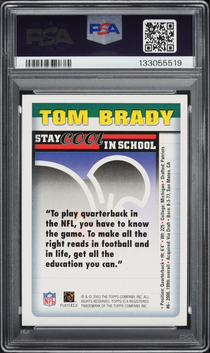 2003 Topps NFLPA Stay Cool In School Tom Brady PSA 10 GEM MINT