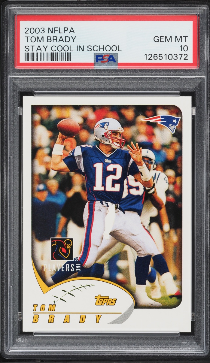 2003 Topps NFLPA Stay Cool In School Tom Brady PSA 10 GEM MINT