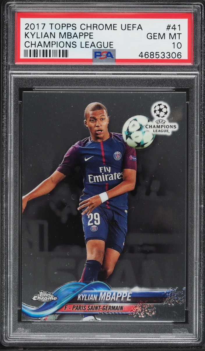 2017 Topps Chrome UEFA Champions League Kylian Mbappe ROOKIE #41 PSA 10 GEM MINT
