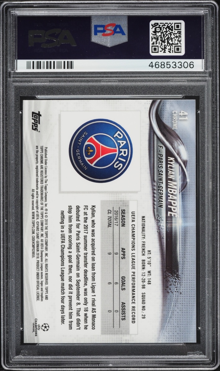 2017 Topps Chrome UEFA Champions League Kylian Mbappe ROOKIE #41 PSA 10 GEM MINT