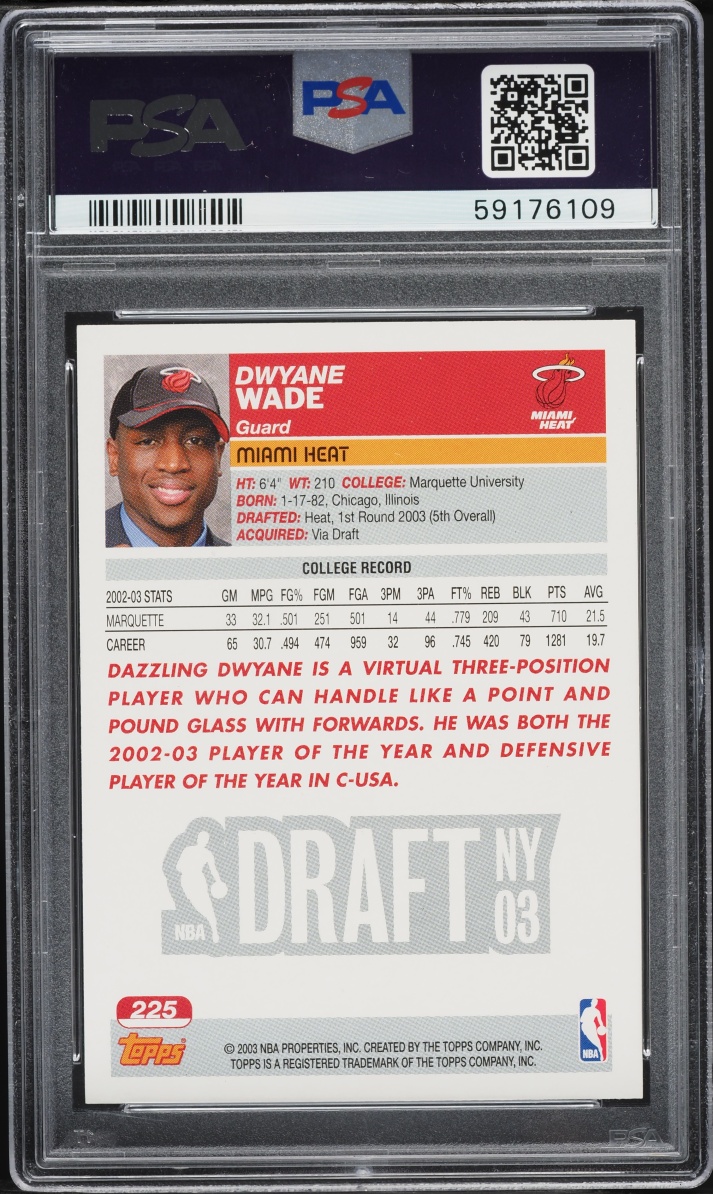 2003 Topps Basketball Dwyane Wade ROOKIE #225 PSA 10 GEM MINT
