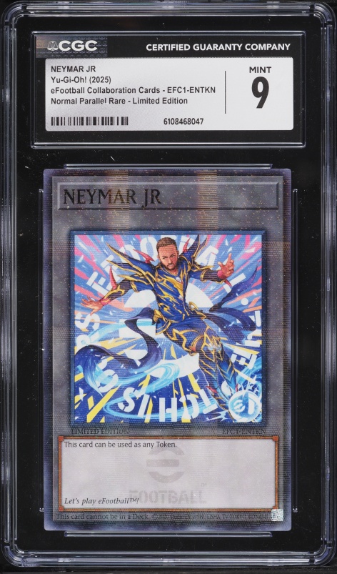 2025 Yu-Gi-Oh! eFootball Collaboration Neymar Jr. #EFC1-ENTKN CGC