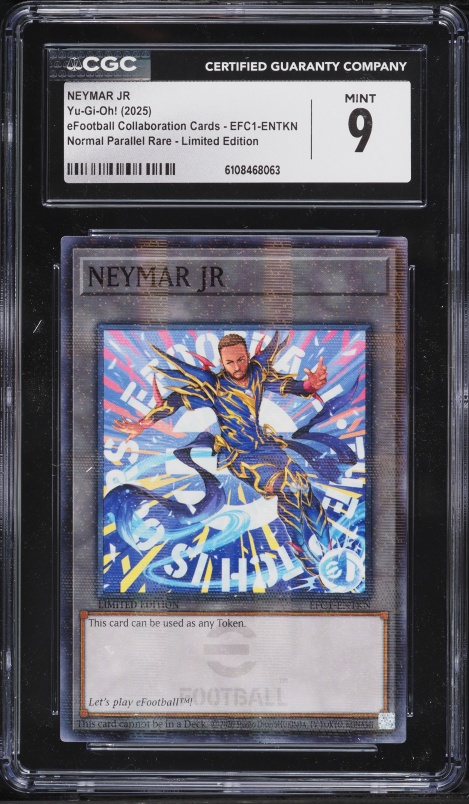 2025 Yu-Gi-Oh! eFootball Collaboration Neymar Jr. #EFC1-ENTKN CGC