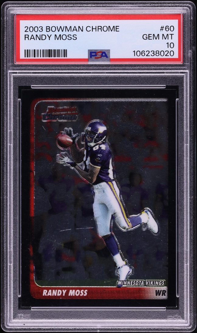 2003 Bowman Chrome Randy Moss #60 PSA 10 GEM MINT
