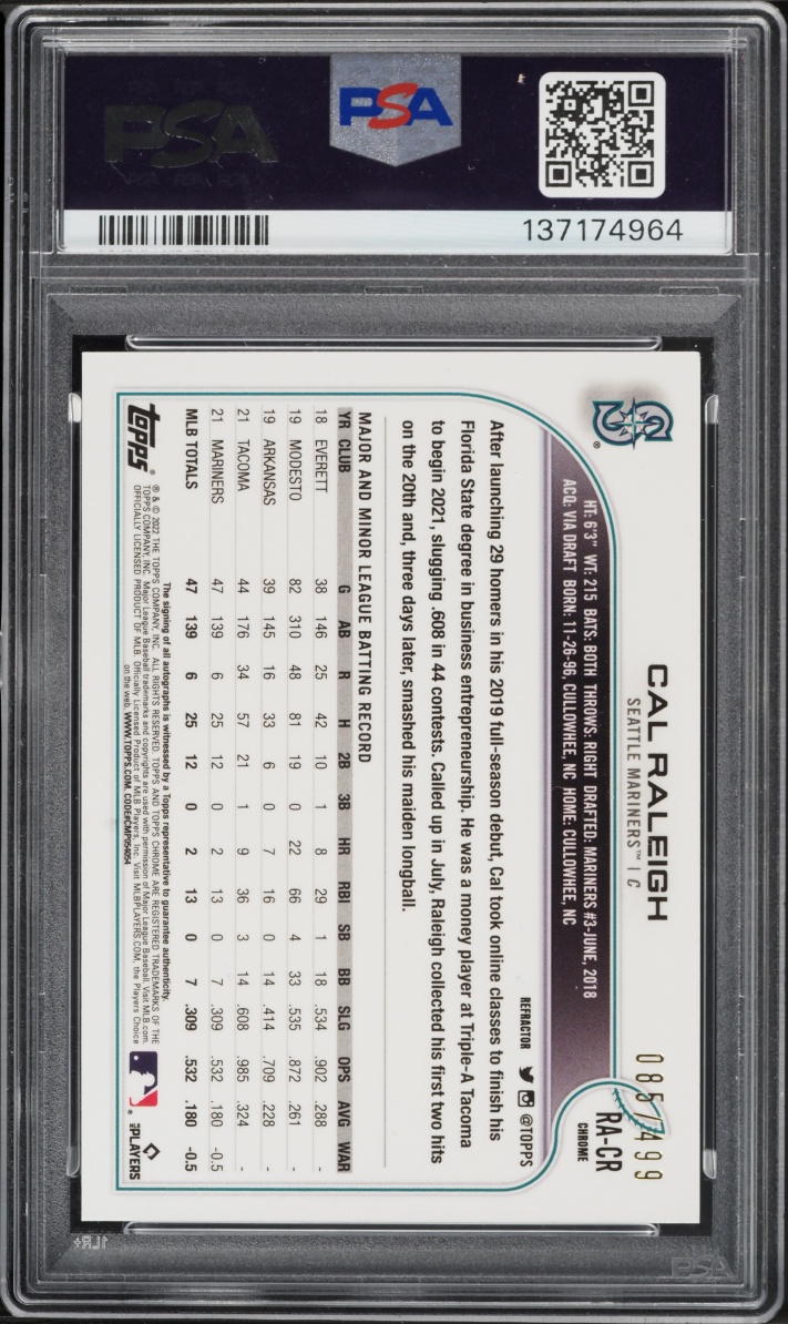 2022 Topps Chrome Refractor Cal Raleigh ROOKIE AUTO /499 #RA-CR PSA 9 MINT