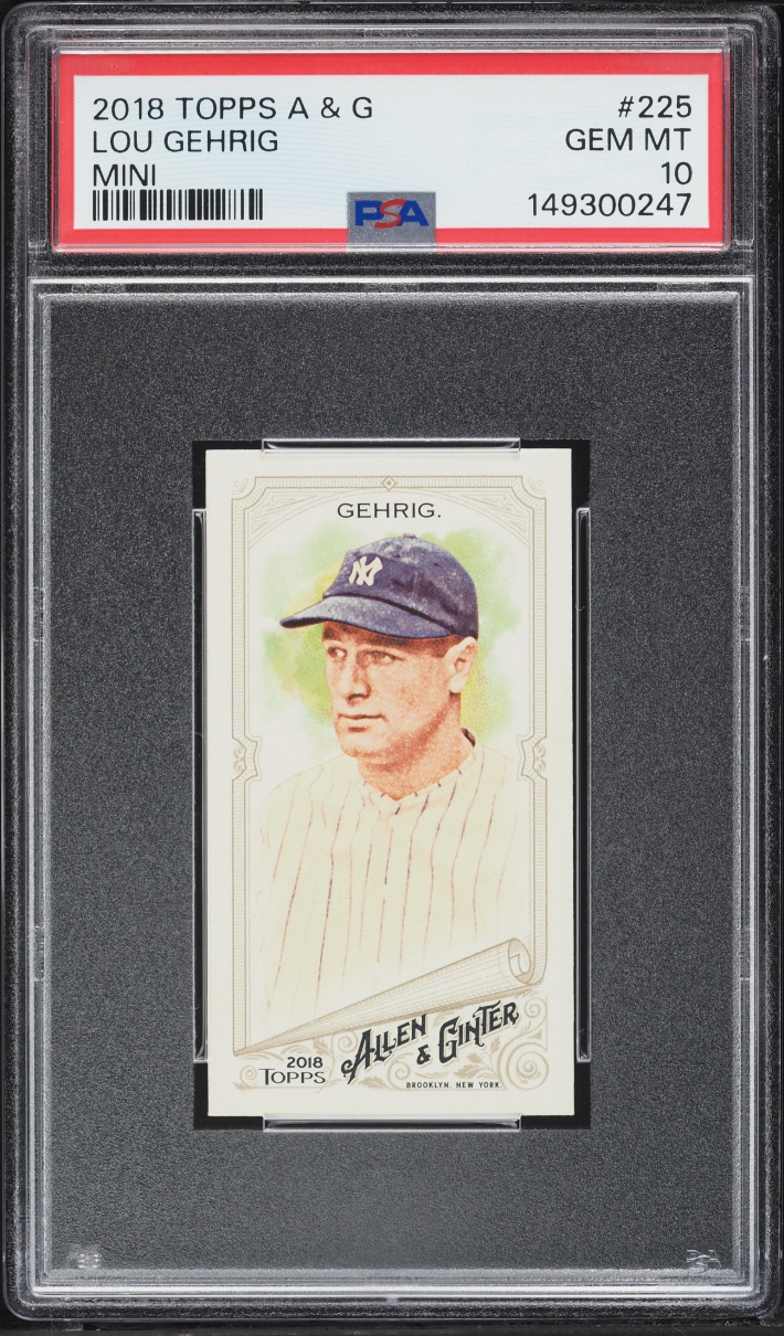 2018 Topps Allen & Ginter Mini Lou Gehrig #225 PSA 10 GEM MINT