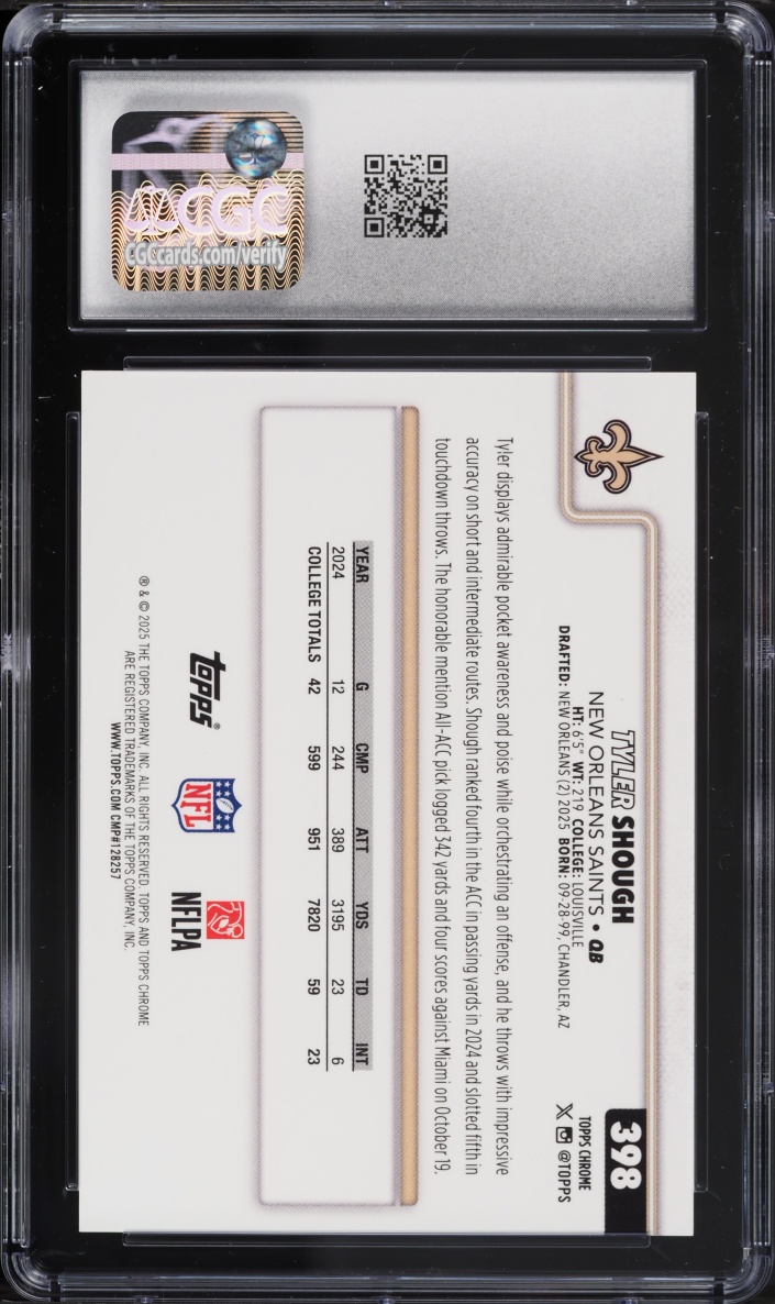 2025 Topps Chrome Touchdown Tyler Shough ROOKIE #398 CGC 10 GEM MINT