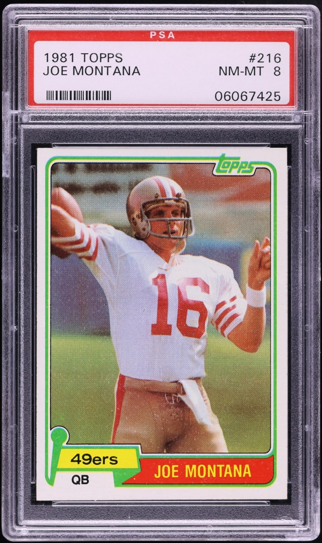 1981 Topps Football Joe Montana ROOKIE #216 PSA 8 NM-MT