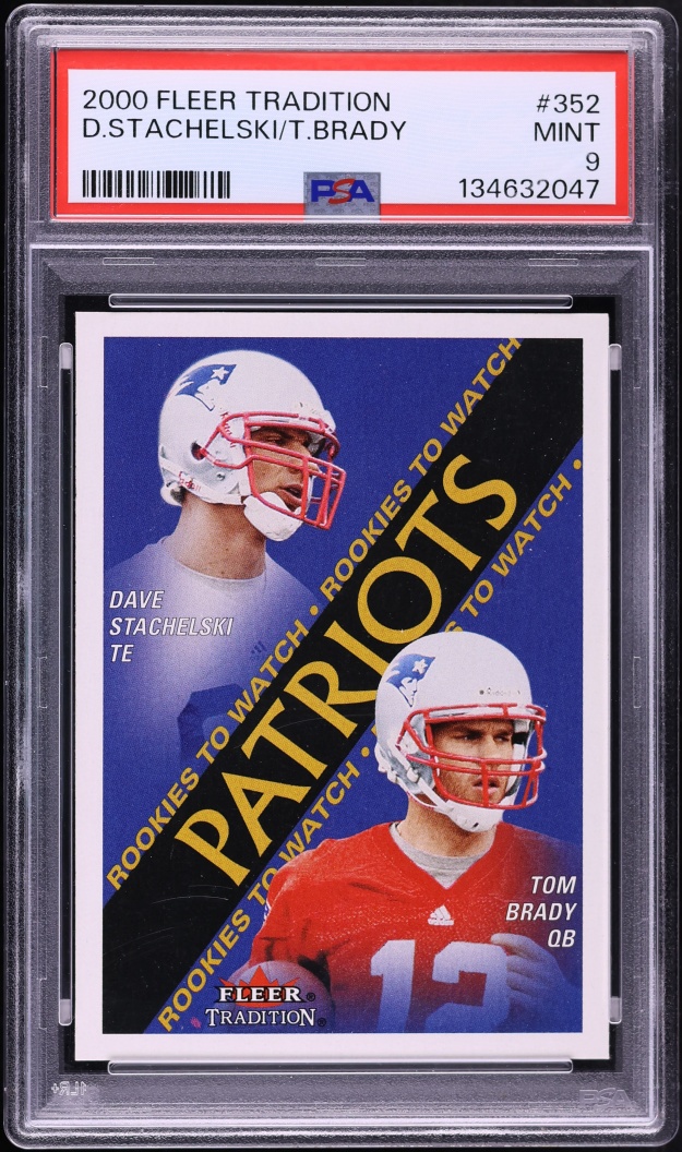 2000 Fleer Tradition Dave Stachelski & Tom Brady ROOKIE #352 PSA 9 MINT