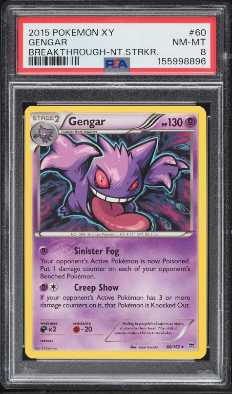 2015 Pokemon XY Breakthrough Night Striker Gengar #60 PSA 8 NM-MT