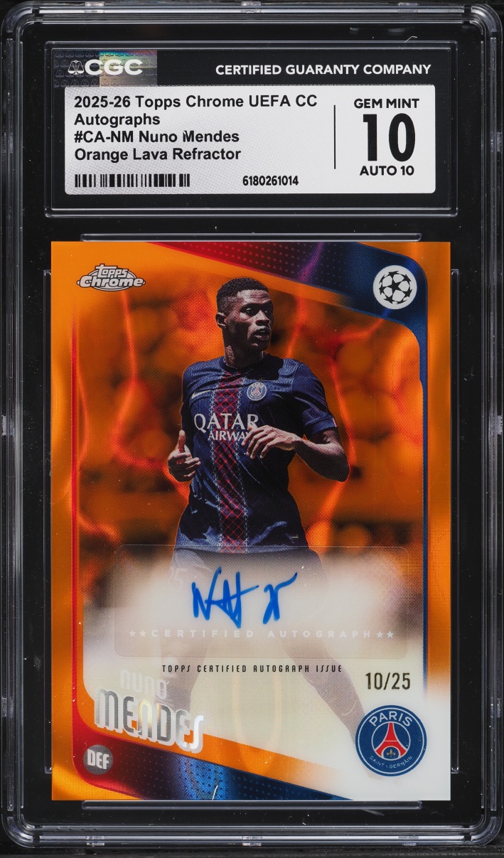 2025 Topps Chrome UEFA CC Orange Lava Refractor Nuno Mendes AUTO /25 #CA-NM CGC 10 GEM MINT