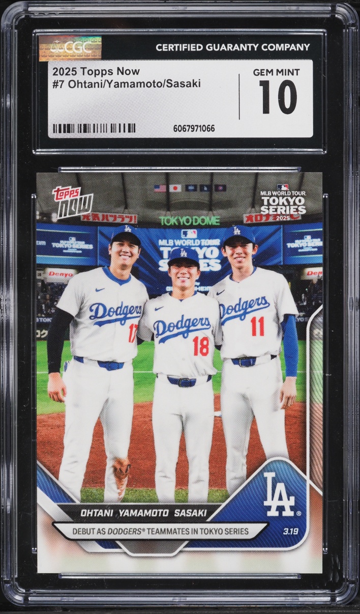 2025 Topps Now Shohei Ohtani Yoshinobu Yamamoto Roki Sasaki ROOKIE #7 CGC 10 GEM MINT