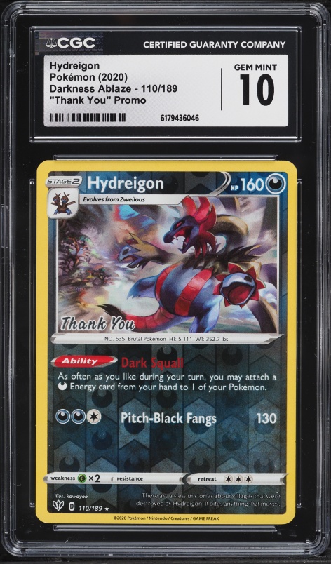 2020 Pokemon Darkness Ablaze Thank You Promo Hydreigon #110 CGC 10 GEM MINT