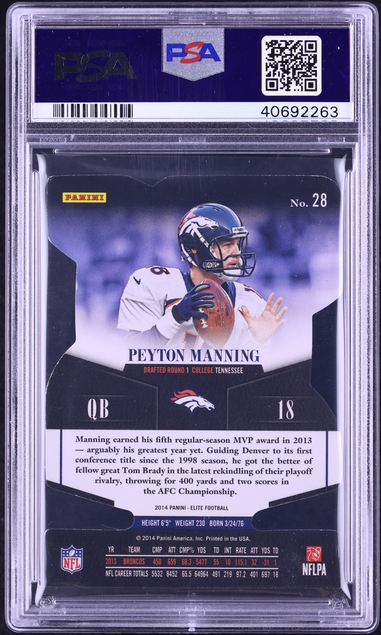 2014 Panini Elite Red Status Die-Cut Peyton Manning /25 #28 PSA 9 MINT