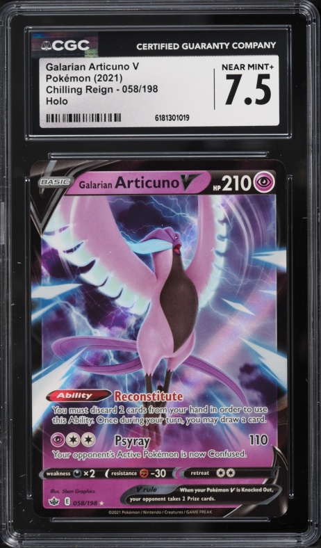 2021 Pokemon Sword & Shield Chilling Reign Holo Galarian Articuno V #58 CGC 7.5 NRMT+