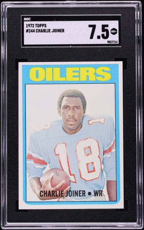 1972 Topps Football Charlie Joiner ROOKIE #244 SGC 7.5 NRMT+
