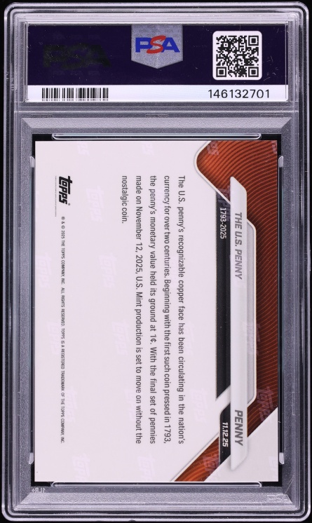 2025 Topps Now The U.S. Penny #PENNY PSA 10 GEM MINT
