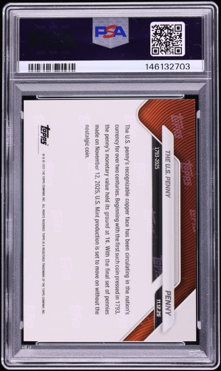 2025 Topps Now The U.S. Penny #PENNY PSA 10 GEM MINT