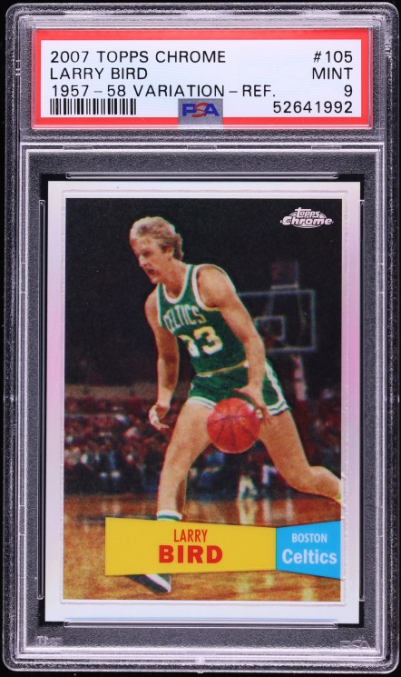 2007 Topps Chrome '57 Variation Refractor Larry Bird /999 #105 PSA 9 MINT